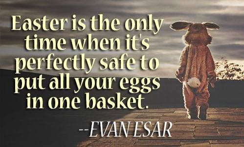 50 Inspirational Easter Quotes To Share Happiness
