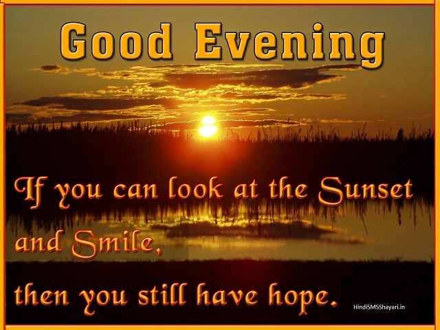 Lovely Good Evening Quotes and Wishes