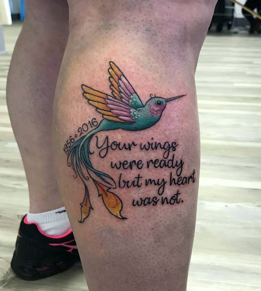 Hummingbird Memorial Colorful Quote Tattoo On Calf