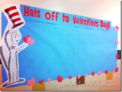 Hats off to Valentines day bulletin board.