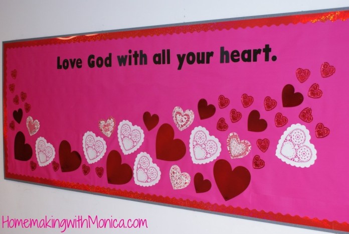 Love god with all your heart bulletin board.
