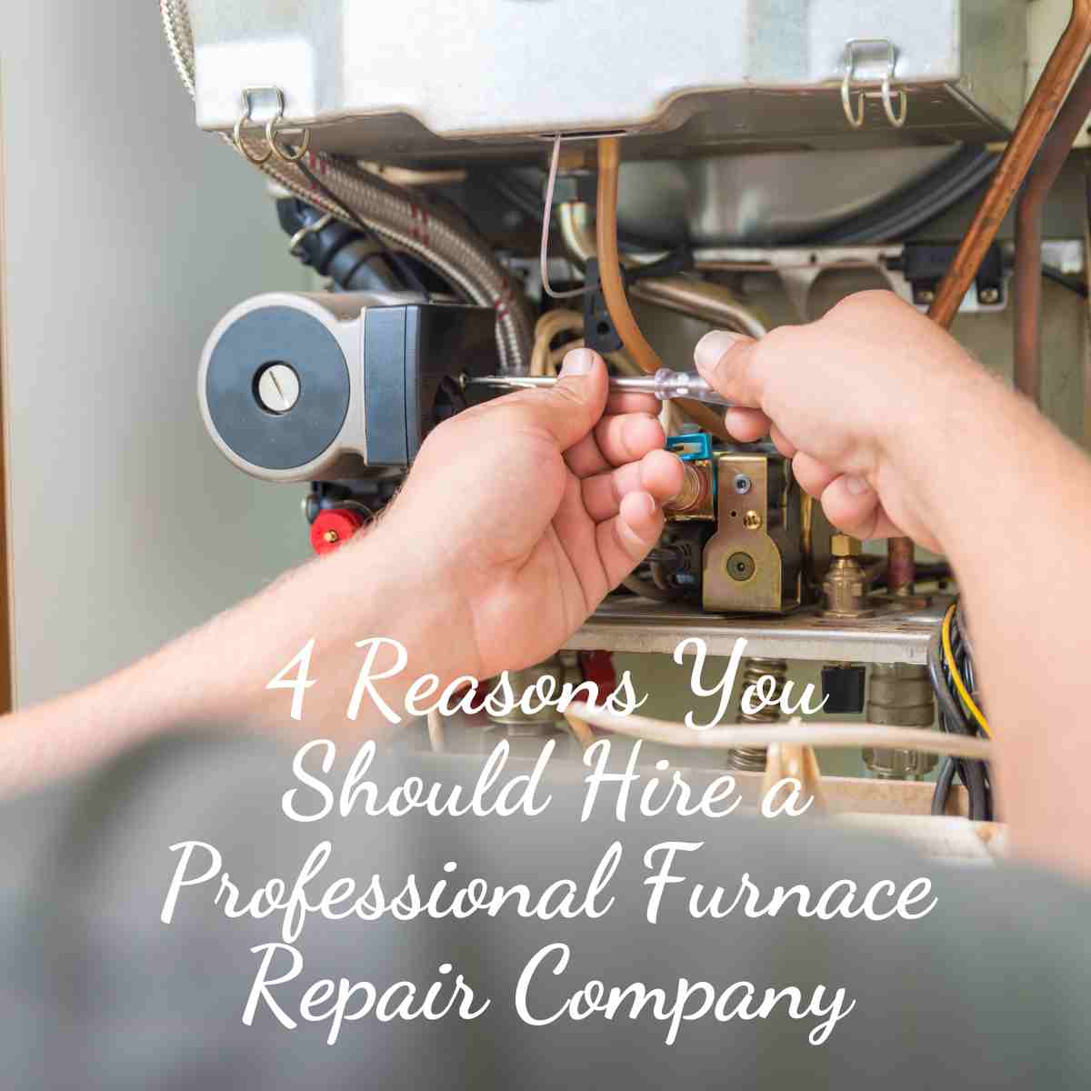 Hire a Professional Furnace Repair Company