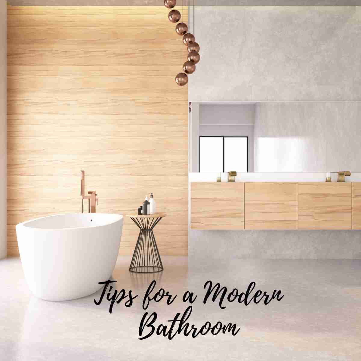 Tips for a Modern Bathroom